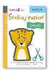 Strihaj papier! Zvierat - 
