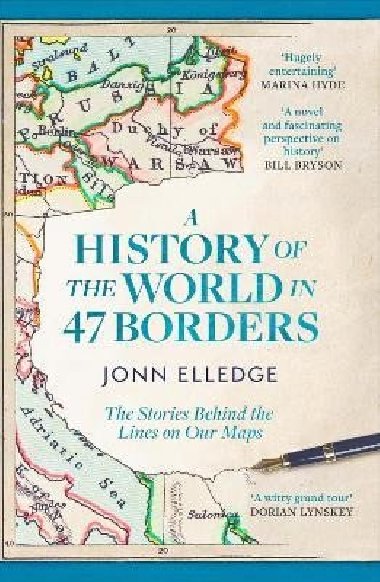 History of the World in 47 Borders - Elledge Jonn