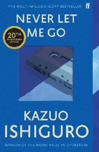 Never Let Me Go - Ishiguro Kazuo