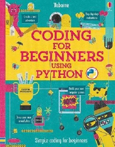 Coding for Beginners: Using Python - Stowell Louie