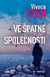 Ve patn spolenosti - Viveca Sten