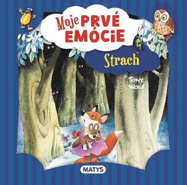Moje prv emcie - Strach - 