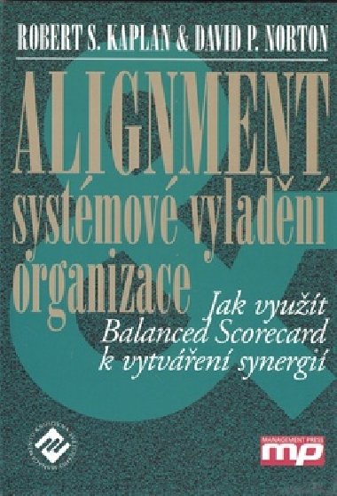Alignment - Robert S. Kaplan; David P. Norton