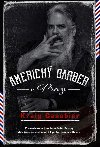 Americk barber v Praze - Kraig Casebier