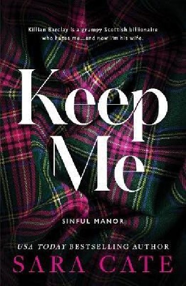 Keep Me - Cate Sara