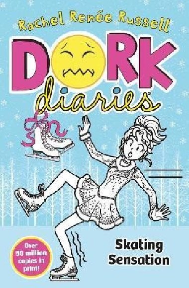 Dork Diaries: Skating Sensation - Russell Rachel Renee