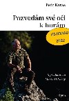 Pozvedm sv oi k horm - Karas Petr