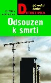 Odsouzen k smrti - Veronika Martinkov