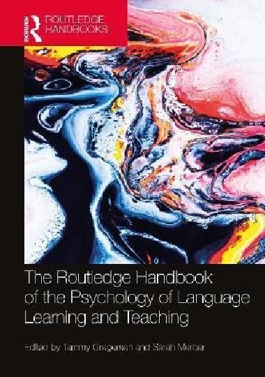 Routledge Handbook of the Psychology of Language Learning and Teaching - Gregersen Tammy