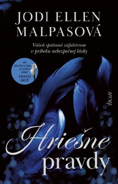 Hriene pravdy (slovensky) - Malpasov Jodi Ellen