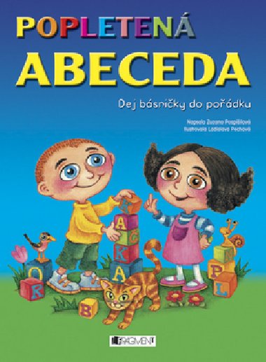 Popleten abeceda - Zuzana Pospilov; Ladislava Pechov