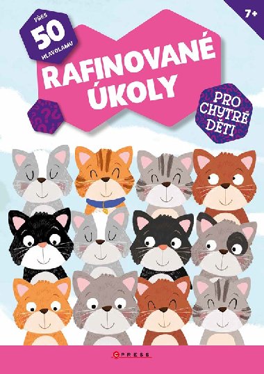 Rafinovan koly pro chytr dti - Kolektiv