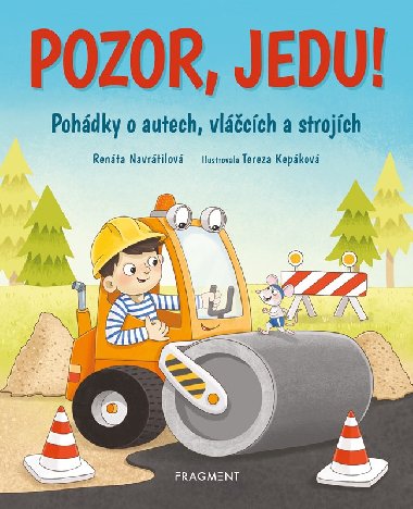 Pozor, jedu! - Renta Navrtilov
