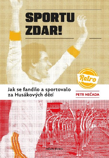 Sportu zdar! - Petr Neada