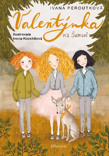 Valentnka na umav - Ivana Peroutkov
