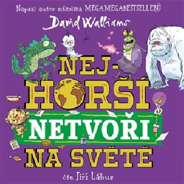 Nejhor netvoi na svt - David Walliams