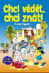 Chci vdt, chci znt! - Dagmar Grymov