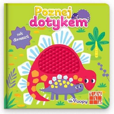 Poznej dotykem Svt dinosaur - neuveden