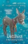 Lucinka a kouzeln oslk - Anne Boothov