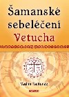 amansk sebelen Vetucha Prastar tajn uen ruskch duchovnch litel - Vadim Tschenze