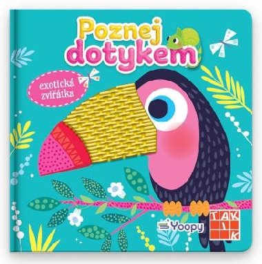 Poznej dotykem Exotick zvata - neuveden