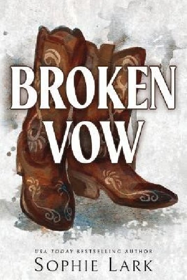 Broken Vow - Lark Sophie