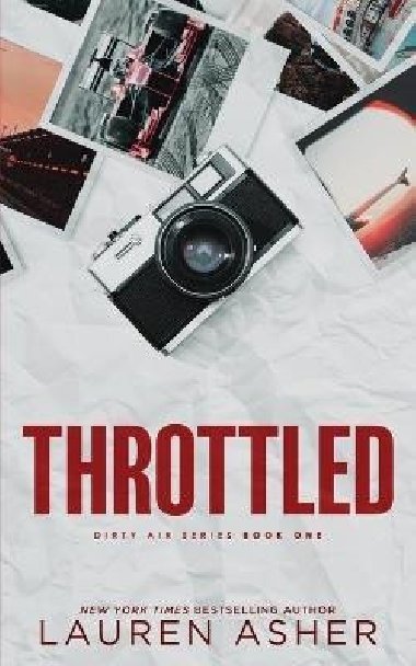 Throttled (Deluxe Edition) - Asher Lauren