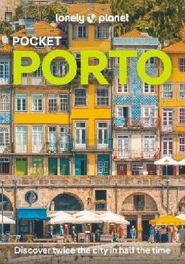 Lonely Planet Pocket Porto - Lonely Planet