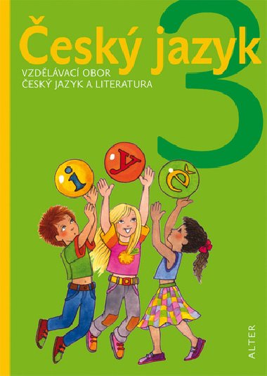 esk jazyk pro 3. ronk Z, broovan - Ladislav Dvorsk; Kateina Miler