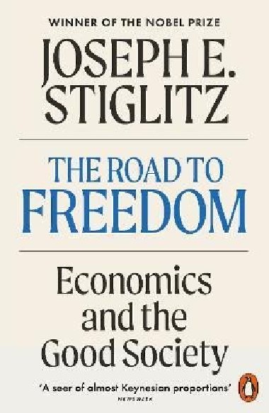 Road to Freedom - Stiglitz Joseph