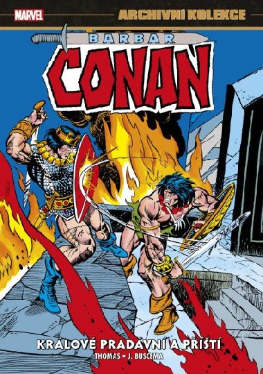 Archivn kolekce Barbar Conan 5 - Krlov pradvn a pt - Thomas Roy