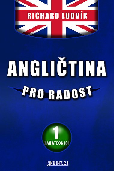 Anglitina pro radost I. - Richard Ludvk 