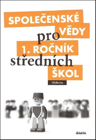 Spoleensk vdy pro 1. ronk stednch kol 1. dl - Uebnice - Denisa Denglerov