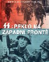 Ss peklo na zpadn front - Chris Bishop