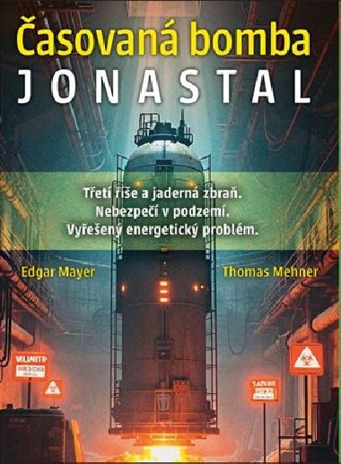 asovan bomba Jonastal - Edgar Mayer; Thomas Mehner