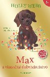 Max a vianon dobrodrustvo - Holly Webb