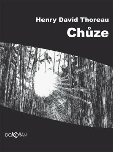 Chze - Henry David Thoreau