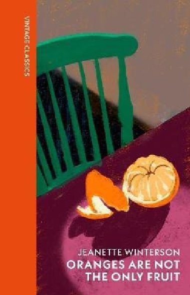 Oranges Are Not The Only Fruit - Wintersonov Jeanette