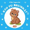 Kto tu brumk? - 