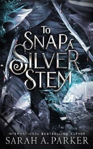 To Snap a Silver Stem - 