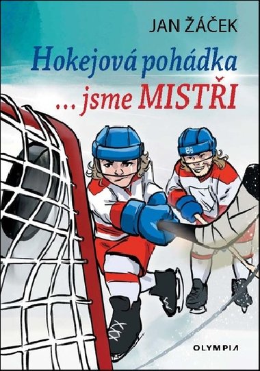 Hokejov pohdka... jsme misti - Jan ek