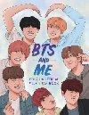 BTS and Me : Your Unofficial Fill-In Fan Book - Wright Becca