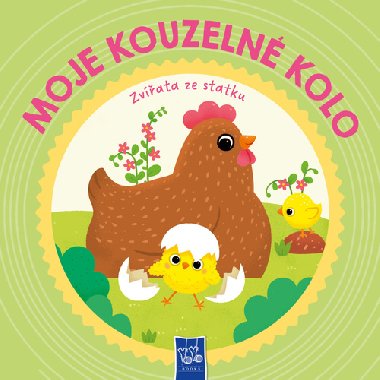 Moje kouzeln kolo Zvata ze statku - 