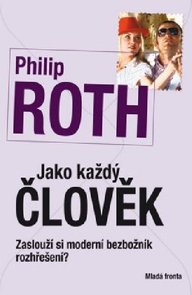 Jako kad lovk - Philip Roth