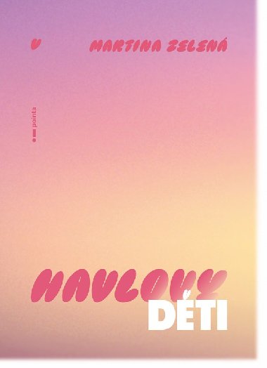 Havlovy dti - Martina Zelen