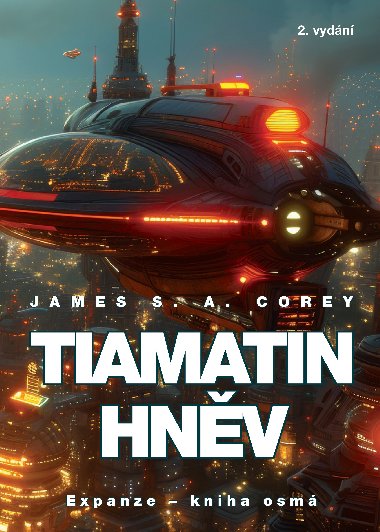 Tiamatin hnv - James S. A. Corey 