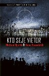 Kto seje vietor (slovensky) - Hjorth Michael, Rosenfeldt Hans,