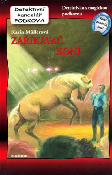 Zakva kon - Karin Mllerov