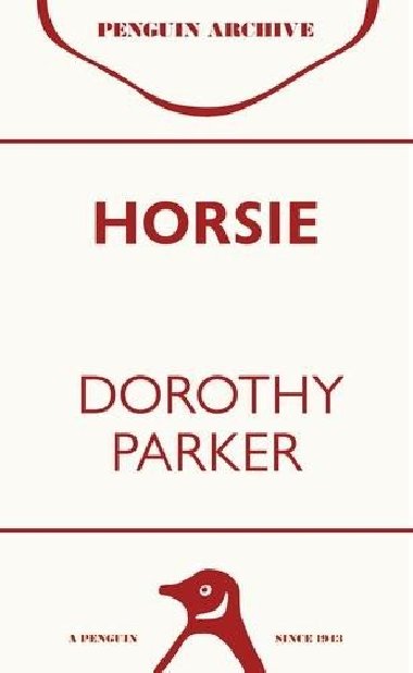 Horsie - Parker Dorothy
