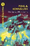 The Space Merchants - Pohl Frederik, Pohl Frederik